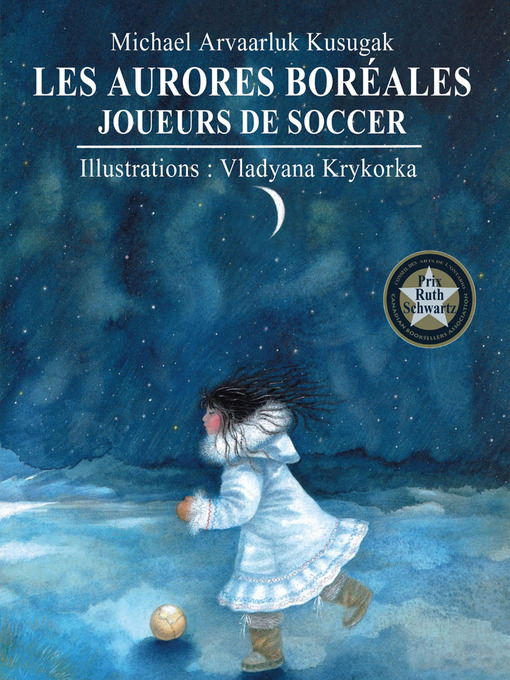 Title details for Aurores boréales, Les by Michael Kusugak - Available